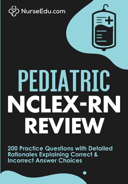 Pediatric NCLEX-RN Review, Nurseedu - Paperback - 9781952914157