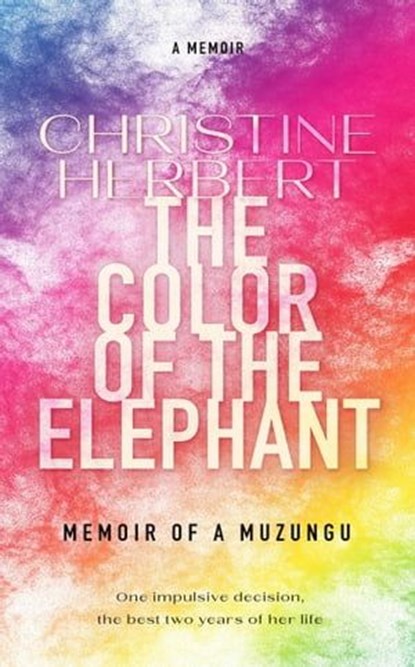 The Color of the Elephant, Christine Herbert - Ebook - 9781952919763