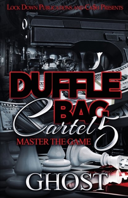 Duffle Bag Cartel 5, Ghost - Paperback - 9781952936661