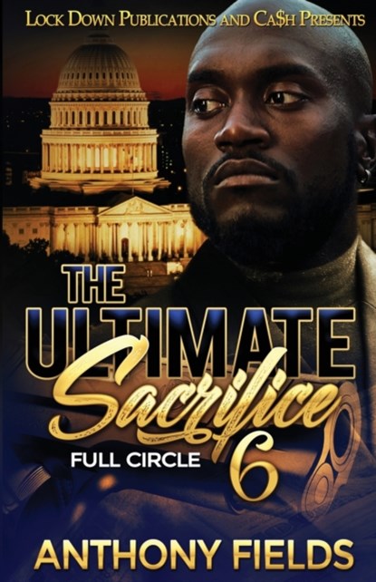 The Ultimate Sacrifice 6, Anthony Fields - Paperback - 9781952936760
