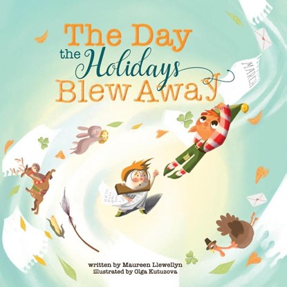The Day the Holidays Blew Away, Maureen Llewellyn - Paperback - 9781952954566
