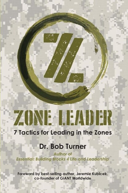 Zone Leader, Bob Turner - Paperback - 9781952955679
