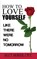 How to Love Yourself, Matt Morris - Paperback - 9781952964046