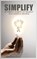 Simplify, Dr Shah Faisal Ahmad - Paperback - 9781952964206
