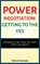 Power Negotiation - Getting to the Yes, Patrick Kennedy - Paperback - 9781952964282