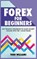 Forex for Beginners, Todd Williams - Paperback - 9781952964640