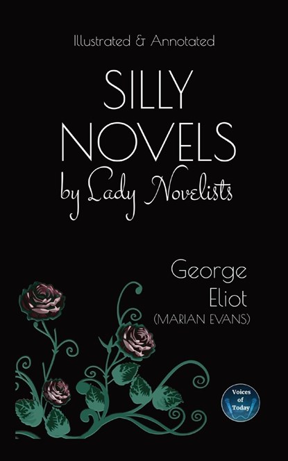Silly Novels by Lady Novelists, George Eliot - Paperback - 9781953007872