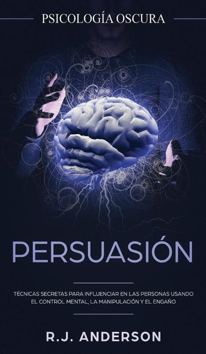 Persuasion, R J Anderson - Gebonden - 9781953036155