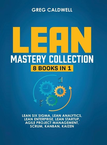 Lean Mastery, Greg Caldwell - Gebonden - 9781953036308
