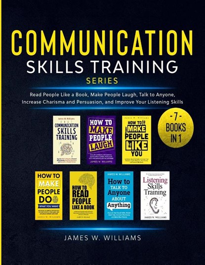 Communication Skills Training Series, James W. Williams - Paperback - 9781953036728