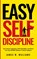 Easy Self-Discipline, James W Williams - Paperback - 9781953036803