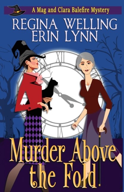 Murder Above the Fold, Regina Welling ; Erin Lynn - Paperback - 9781953044082