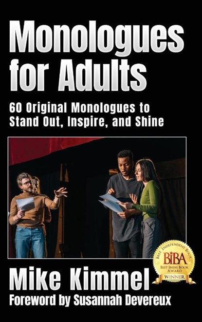 Monologues for Adults, Mike Kimmel - Gebonden - 9781953057099