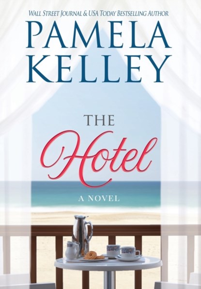 The Hotel, KELLEY,  Pamela M - Gebonden - 9781953060198