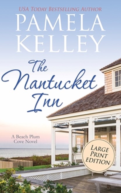 The Nantucket Inn: Large Print Edition, Pamela M. Kelley - Gebonden - 9781953060402