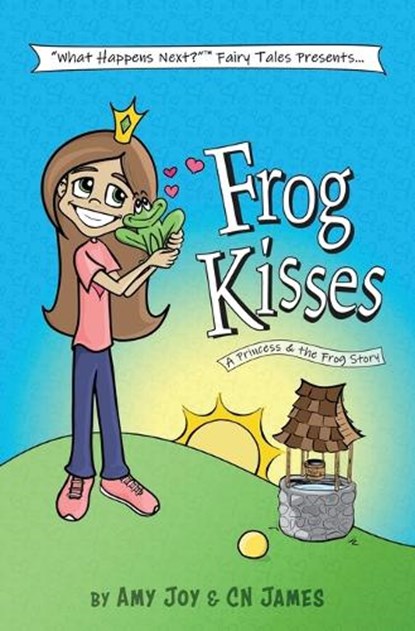 Frog Kisses, Amy Joy ; Cn James - Paperback - 9781953101068