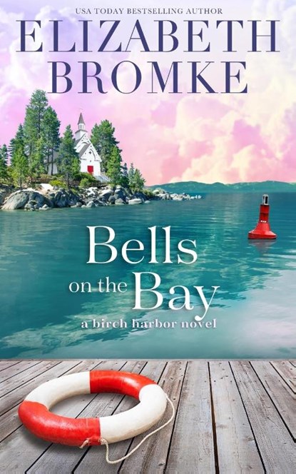 Bells on the Bay, Elizabeth Bromke - Paperback - 9781953105165