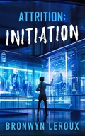 Attrition: Initiation