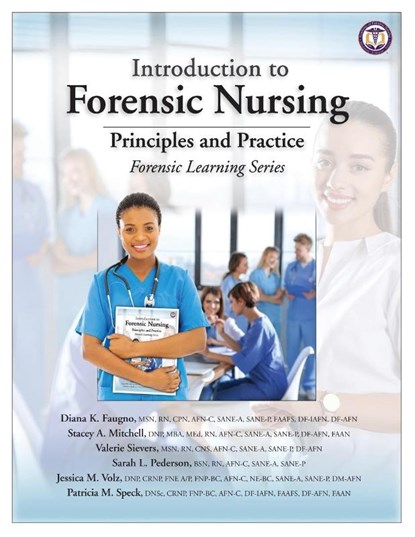 Introduction to Forensic Nursing, Diana K. Faugno - Paperback - 9781953119070