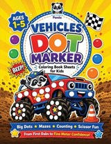 Vehicles Dot Marker Coloring Book Sheets for Kids Ages 1-5 - Polymath Panda - 9781953149763