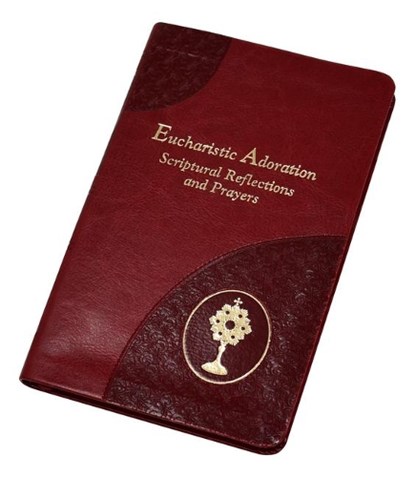 Eucharistic Adoration: Scriptural Reflections and Prayers, Arthur J. Serratelli - Gebonden - 9781953152602