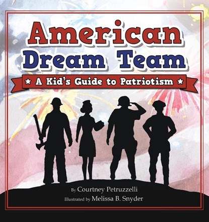 American Dream Team, PETRUZZELLI,  Courtney - Gebonden - 9781953177957