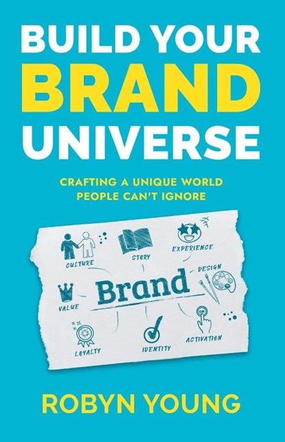 Build Your Brand Universe, Robyn Young - Paperback - 9781953183651