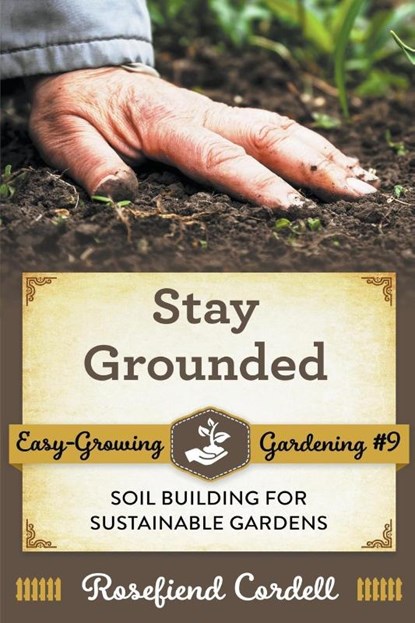 Stay Grounded, Rosefiend Cordell - Paperback - 9781953196736