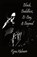 Black, Buddhist, B-Boy, & Beyond, Kyva Holman - Paperback - 9781953220417