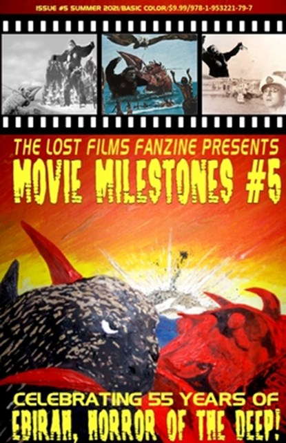 The Lost Films Fanzine Presents Movie Milestones #5, John Lemay - Paperback - 9781953221797