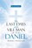 The Last Days and The Vile Man of Daniel, PELLETIER,  Robert - Paperback - 9781953223128