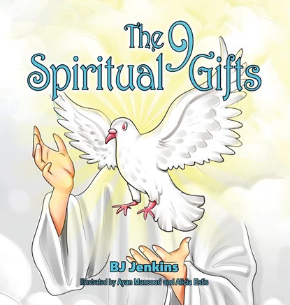 The 9 Spiritual Gifts, Bj Jenkins - Gebonden - 9781953229403