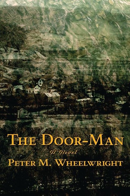 The Door-Man, Peter Matthiessen Wheelwright - Paperback - 9781953236470