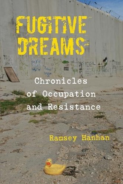 Fugitive Dreams, Ramsey Hanhan - Paperback - 9781953236715