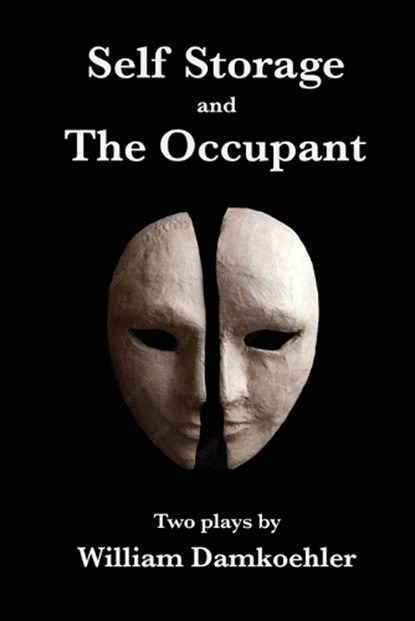 Self Storage and The Occupant, DAMKOEHLER,  William - Paperback - 9781953236906
