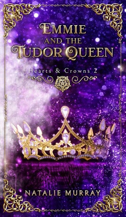 Emmie and the Tudor Queen, Natalie Murray - Gebonden - 9781953238283