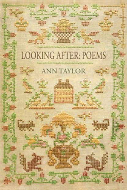 Looking After-Poems, Ann Taylor - Paperback - 9781953252982