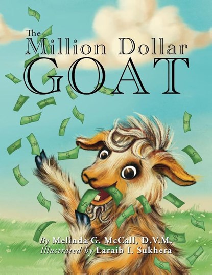 The Million Dollar Goat, D. V. M. Melinda G. McCall - Paperback - 9781953259622