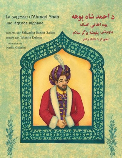 La sagesse d'Ahmad Shah, Palwasha Bazger Salam - Paperback - 9781953292636
