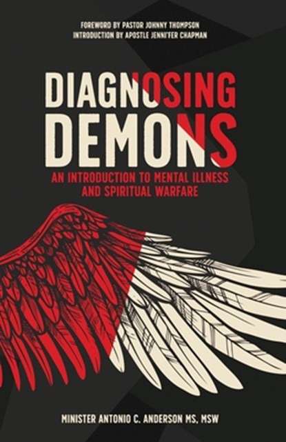 Diagnosing Demons, Antonio C Anderson - Paperback - 9781953300683