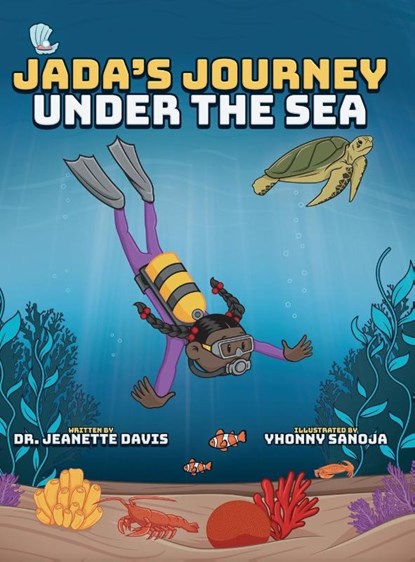 Jada's Journey Under the Sea, Jeanette Davis - Gebonden - 9781953307972