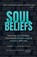 Soul Beliefs, Tammy J Hernandez - Paperback - 9781953314048