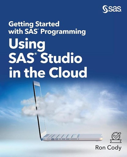 Getting Started with SAS Programming, Ron Cody - Paperback - 9781953329165