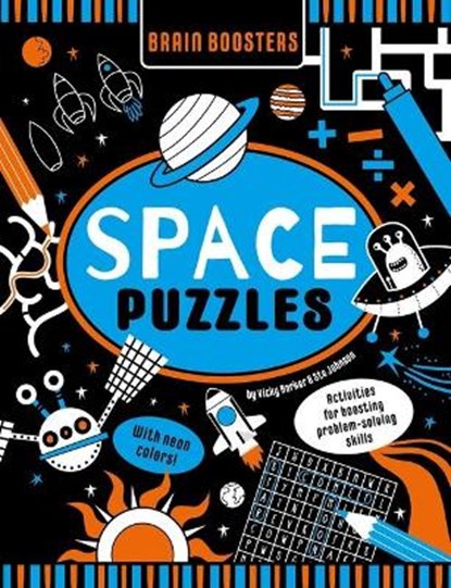 Brain Boosters Space Puzzles (with Neon Colors) Learning Activity Book for Kids: Activities for Boosting Problem-Solving Skills, Vicky Barker - Paperback - 9781953344441