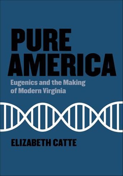 Pure America, Elizabeth Catte - Ebook - 9781953368058