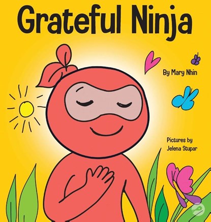 Grateful Ninja, Mary Nhin - Gebonden - 9781953399779