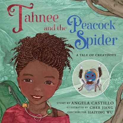 Tahnee and the Peacock Spider, Angela Castillo - Paperback - 9781953419590