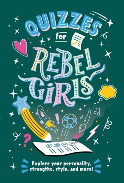 Quizzes for Rebel Girls, Rebel Girls - Paperback - 9781953424310
