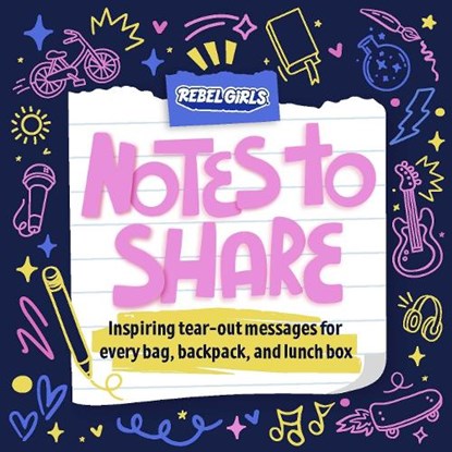 Notes to Share, Rebel Girls - Paperback - 9781953424488