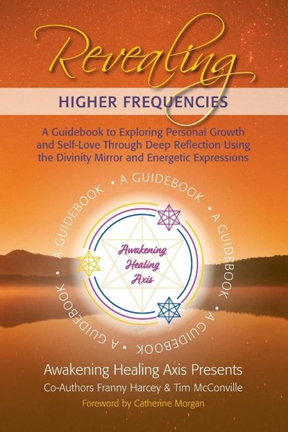Revealing Higher Frequencies, Tim McConville ; Franny Harcey - Paperback - 9781953445490